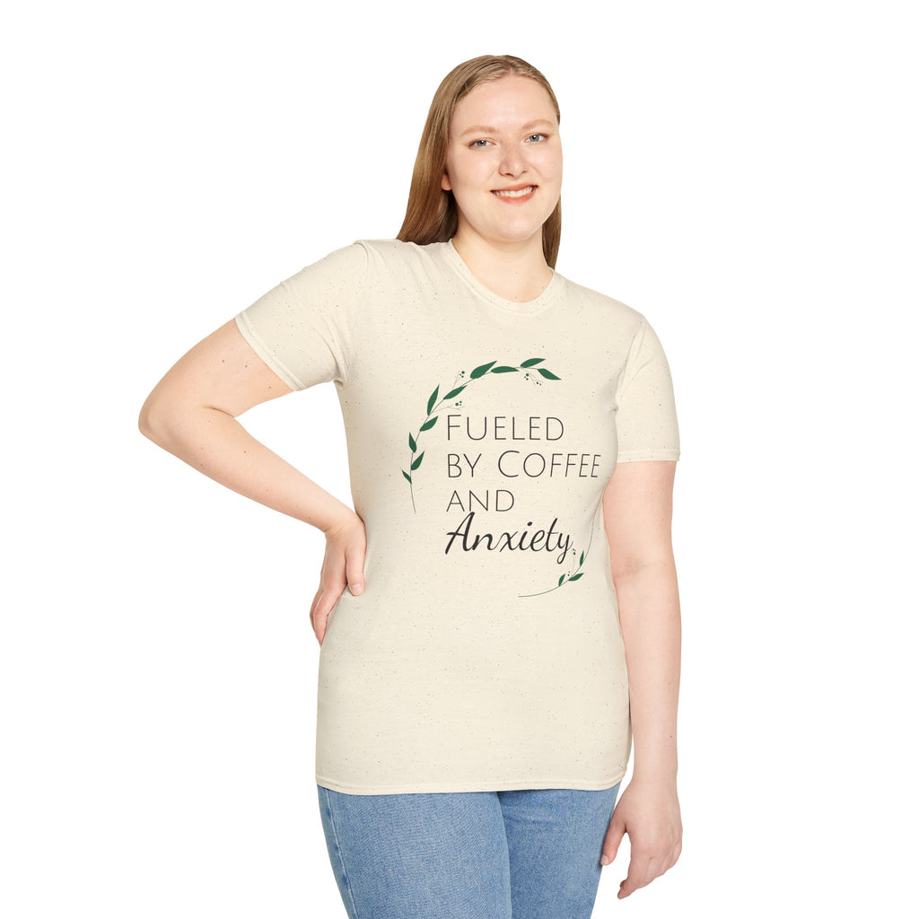 Fueled By Coffee And Anxiety-Unisex T-Shirt