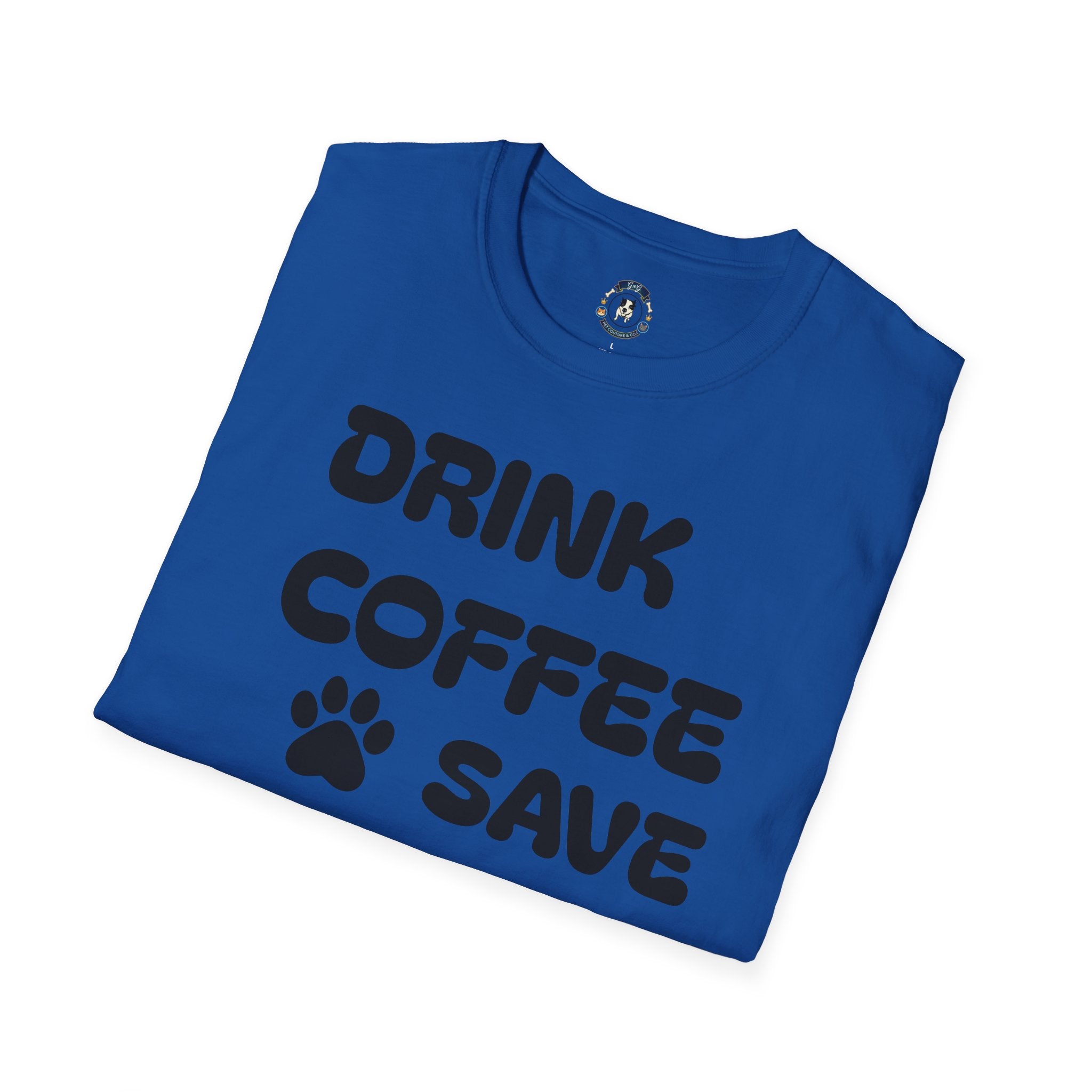 Drink Coffee Save Animals T-Shirt — Paw Print Rescue Tee