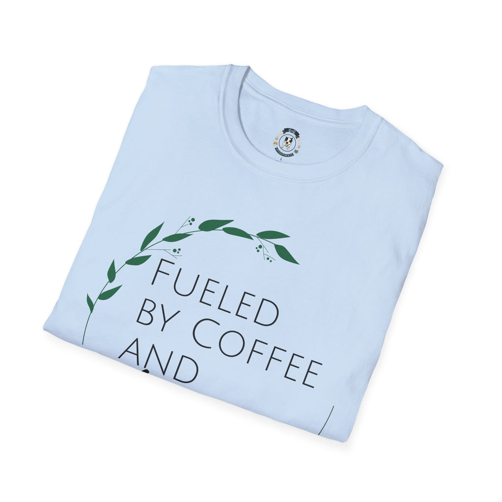 Fueled By Coffee And Anxiety-Unisex T-Shirt