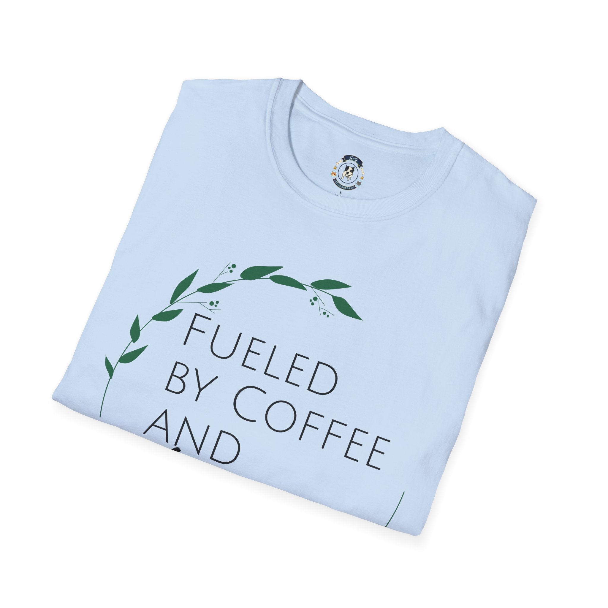 Fueled By Coffee And Anxiety-Unisex T-Shirt