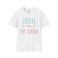 Coffee and Vet School T-Shirt — Veterinary Student Gift